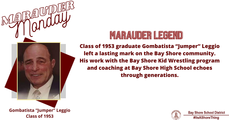 It's Marauder Monday! Today we recognize Class of 1953 graduate Gombatista “Jumper” Leggio.